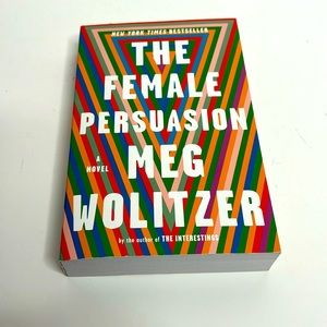 Book | The Female Persuasion | New York Best Seller | Novel By Meg Wolitzer